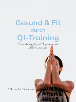 cover image of Gesund & Fit durch Qi-Training
